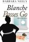 [Blanche White 04] • Blanche Passes Go